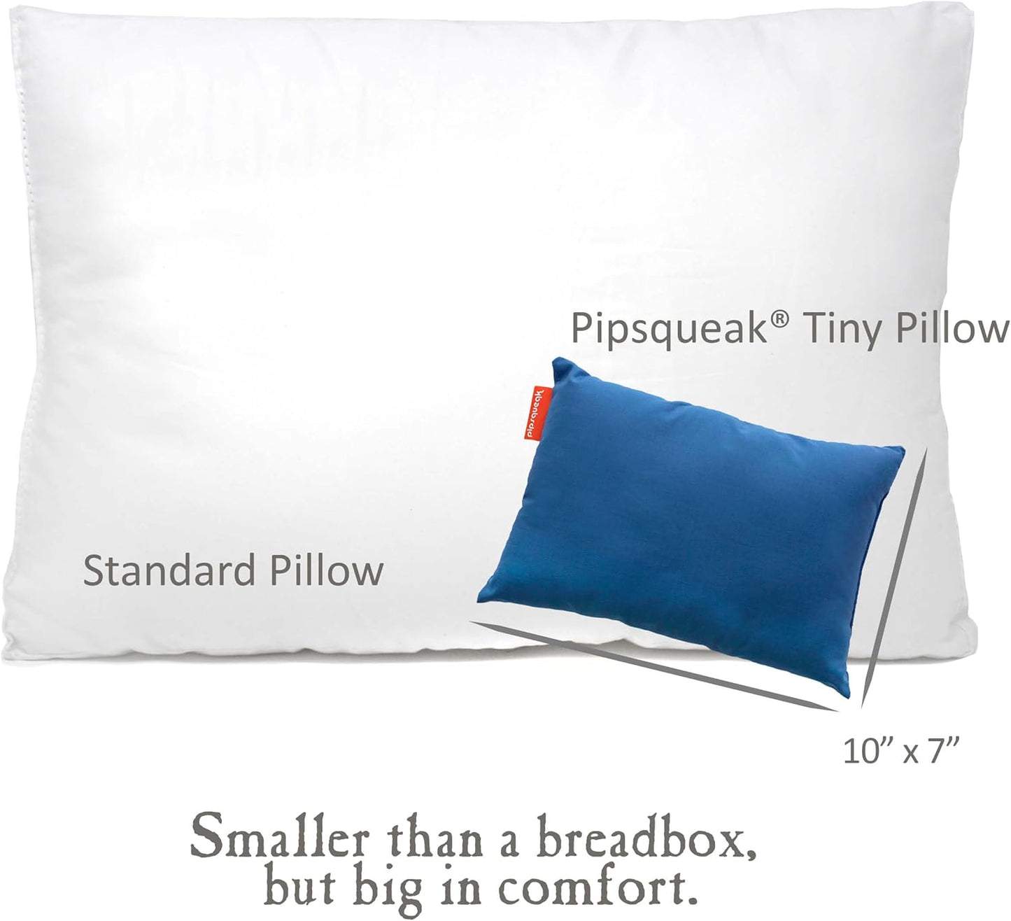 Pipsqueak Microfiber Pillow - Small, Mini, Tiny - 11 x 7 in - Perfect for Travel, Cars, Airplanes, Camping, Dogs, Toddlers, Kids, Lumbar, Knees and Neck - Ages 2 Yrs and Up